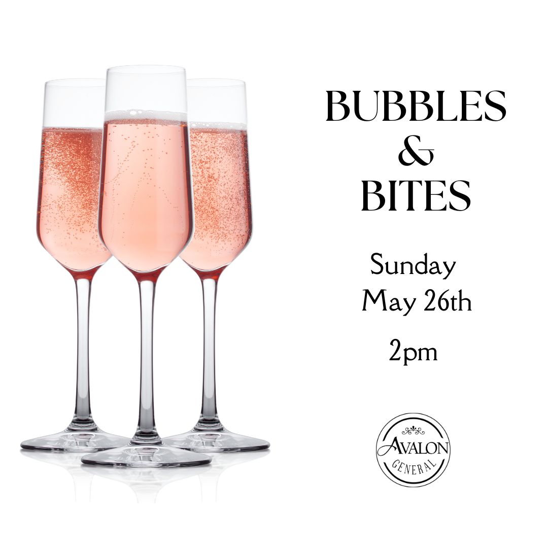 Bubbles & Bites 5/26